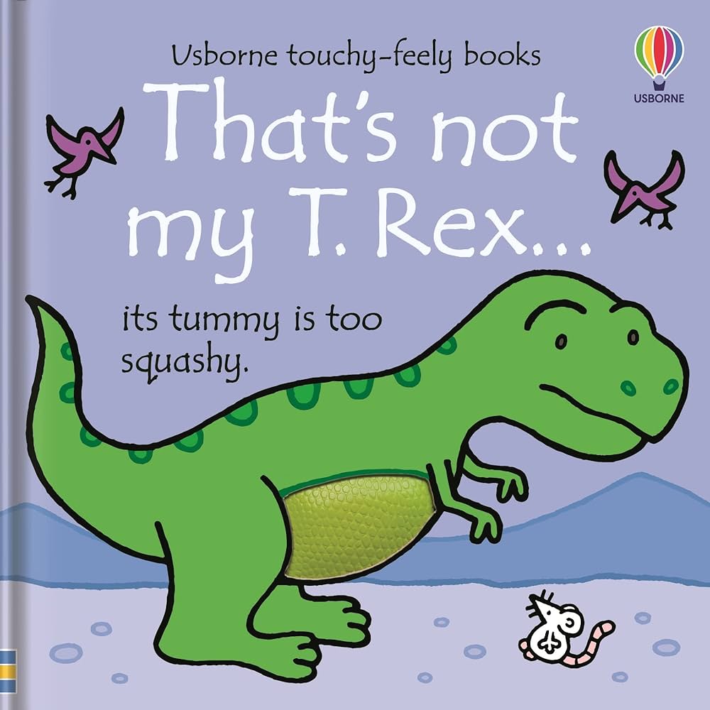 That's not my T.Rex - Touchy-Feely Book