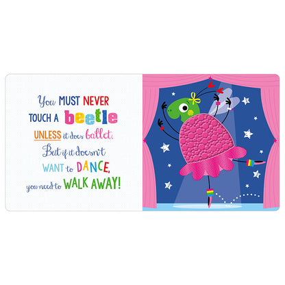 Never Touch a Spider! 0-2 Years