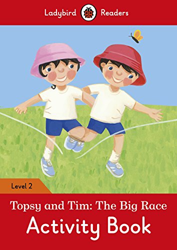 Ladybird Readers Level 2: Topsy and Tim The Big Race Activity Book — BambiniJO Jordan