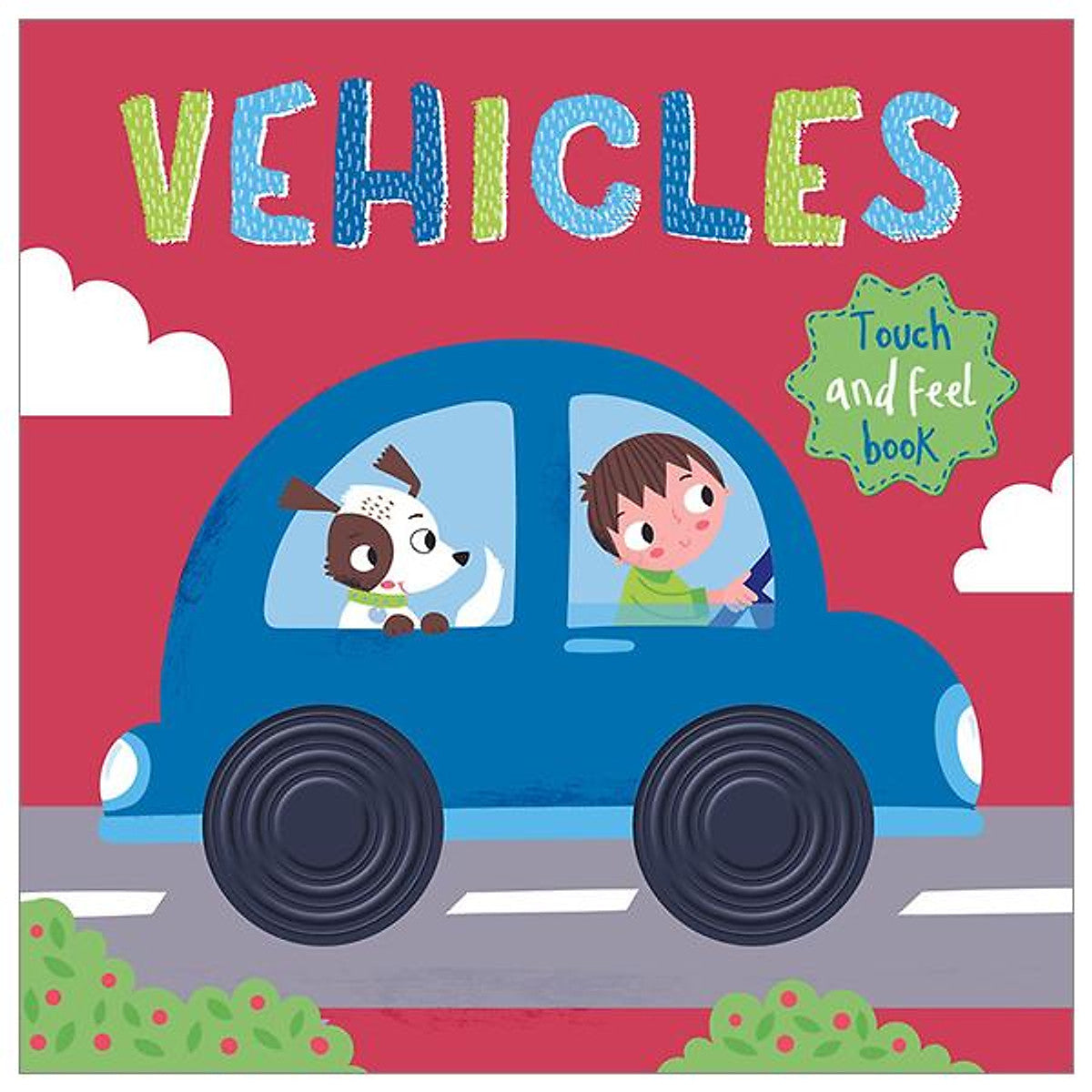 Touch and Feel Silicon Board Book - Vehicles Touch and Feel Silicon Board Book - Vehicles