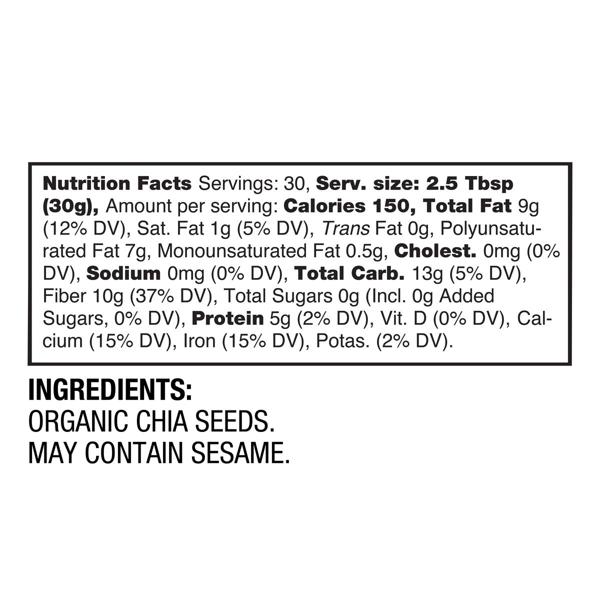 BetterBody Foods chia seeds nutrition facts and ingredients