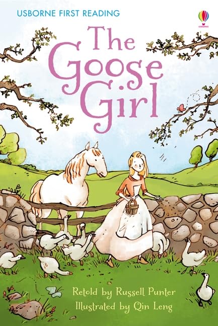Usborne First Reading: The Goose Girl