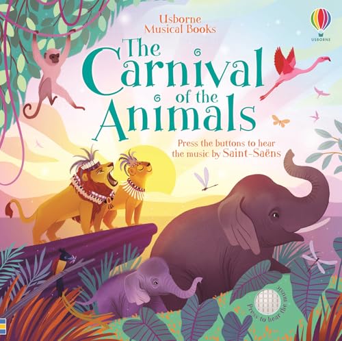 Usborne The Carnival of the Animals — BambiniJO Jordan