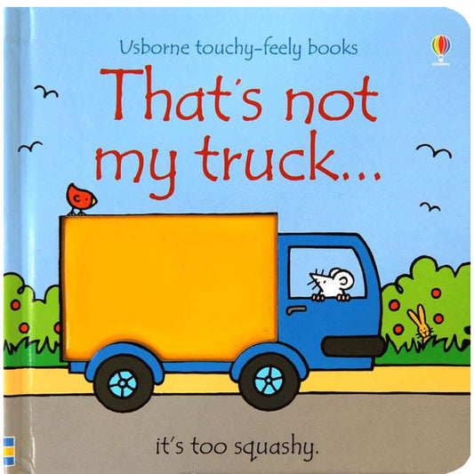 That's not my Truck - Touchy-Feely Book