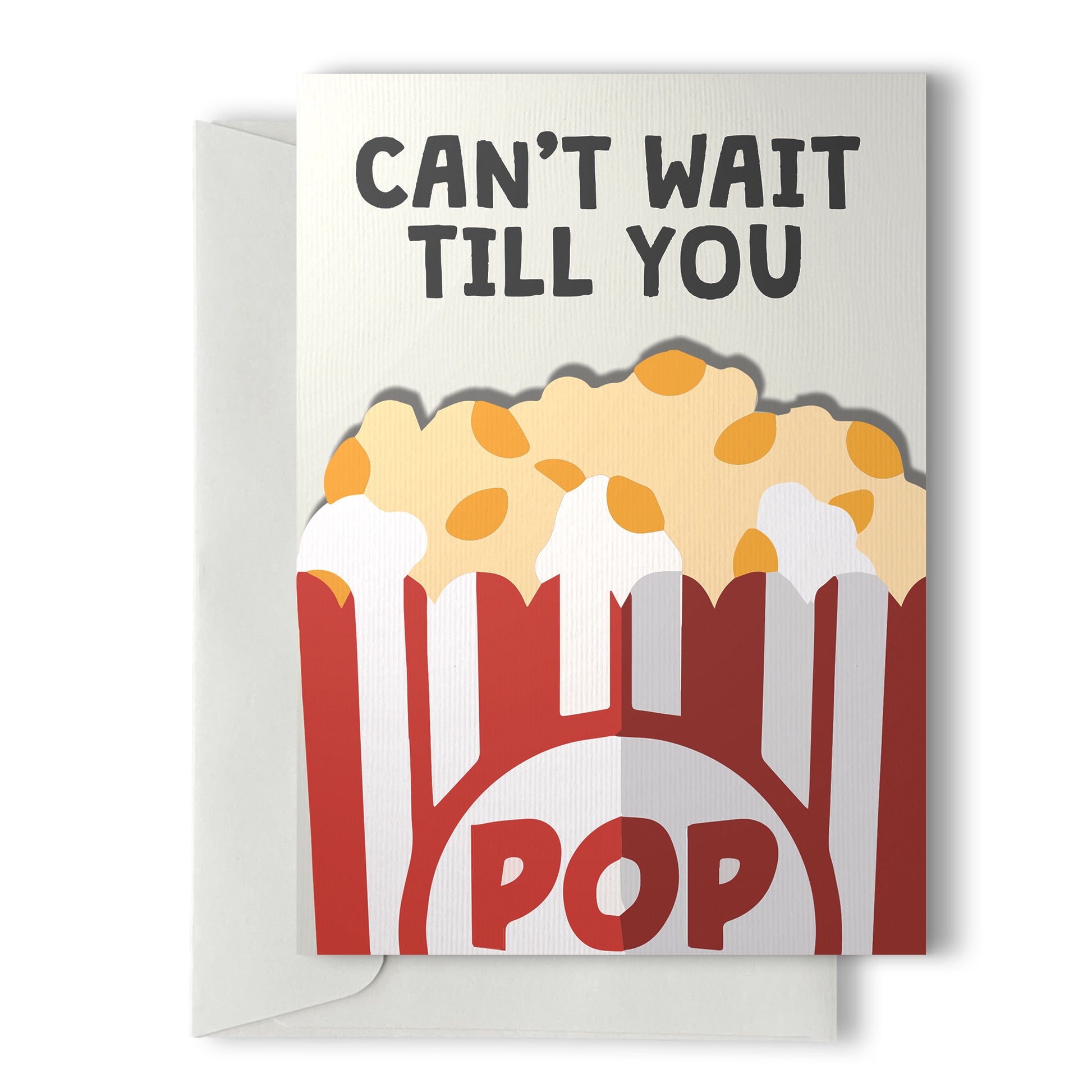 Greeting Card | Can't Wait Till You POP Greeting Card | Can't Wait Till You POP
