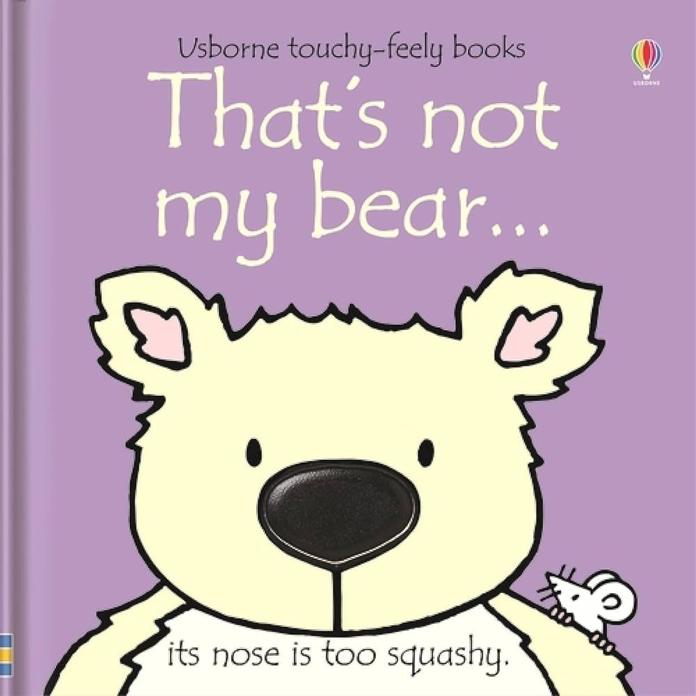 That's not my Bear - Touchy-Feely Book That's not my Bear - Touchy-Feely Book
