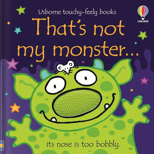That's not my Monster - Touchy-Feely Book