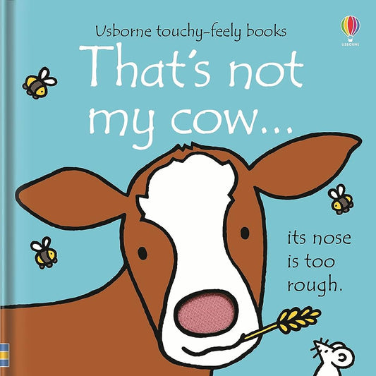 That's not my Cow - Touchy-Feely Book