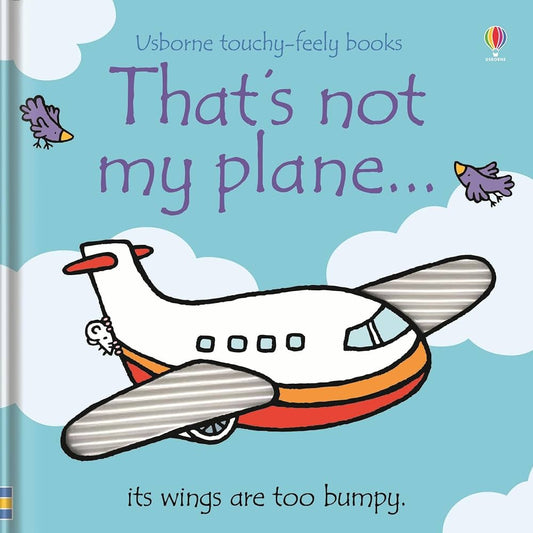That’s Not My Plane - Touchy-Feely Book