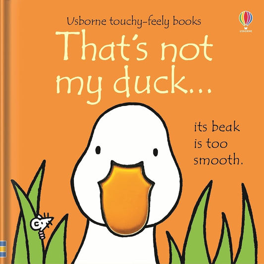 That's not my Duck - Touchy-Feely Book