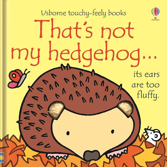 That's not my Hedgehog - Touchy-Feely Book