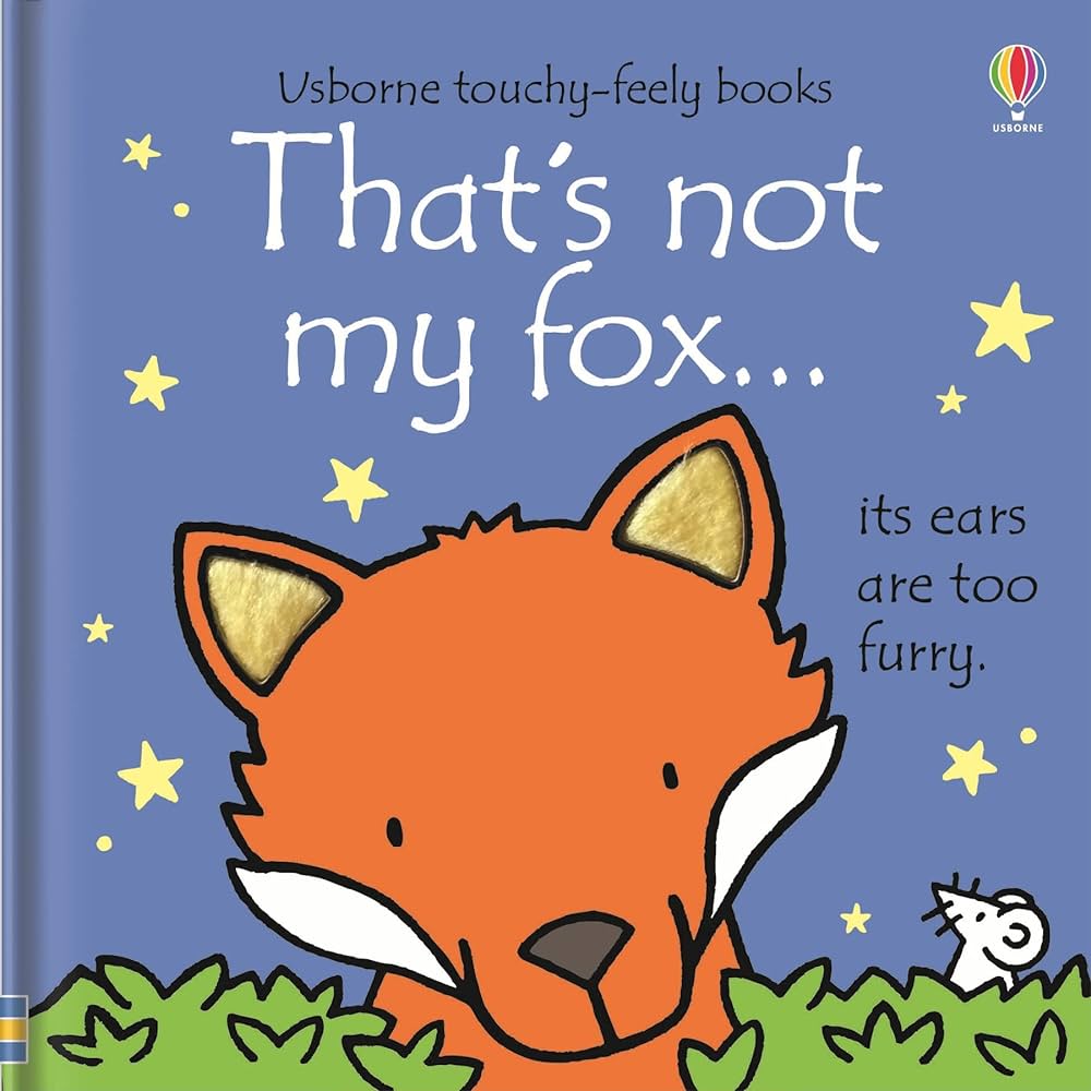 That's not my Fox - Touchy-Feely Book