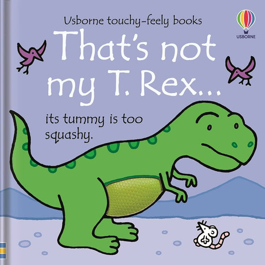 That's not my T.Rex - Touchy-Feely Book