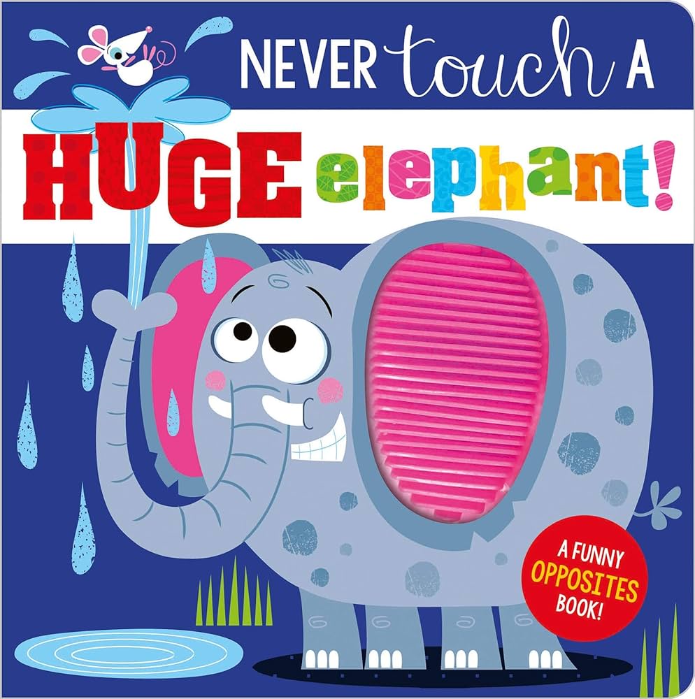 Never Touch a Huge Elephant! 0-2 Years