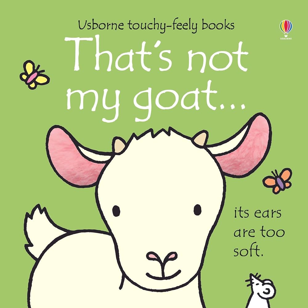 That's not my Goat - Touchy-Feely Book
