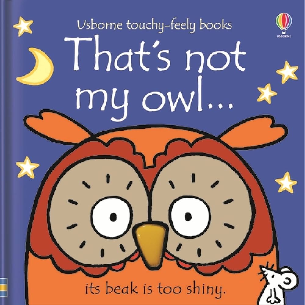 That's not my Owl - Touchy-Feely Book That's not my Owl - Touchy-Feely Book