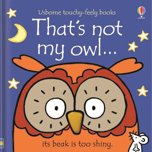 That's not my Owl - Touchy-Feely Book