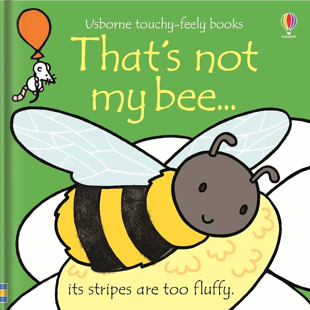 That's not my Bee - Touchy-Feely Book That's not my Bee - Touchy-Feely Book