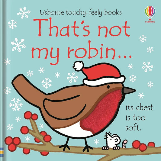 That's not my Robin - Touchy-Feely Book
