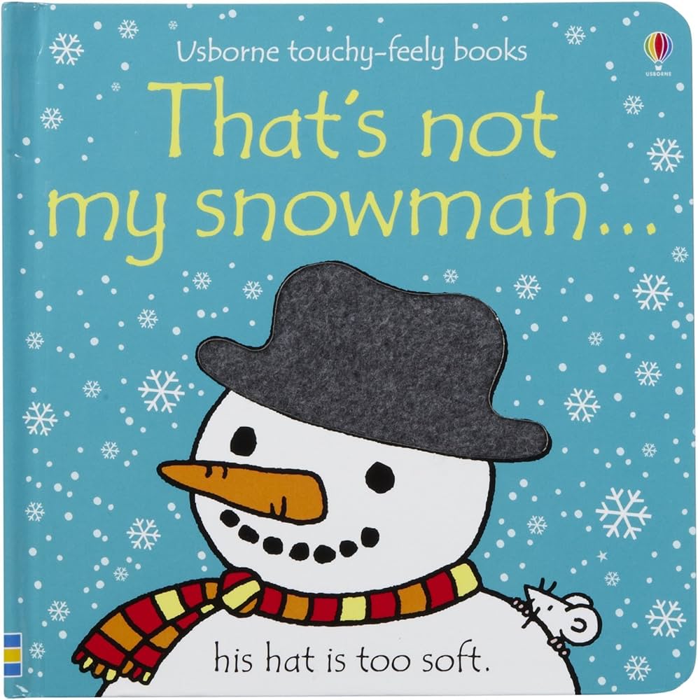 That's not my Snowman - Touchy-Feely Book That's not my Snowman - Touchy-Feely Book