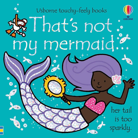 That's not my Mermaid - Touchy-Feely Book