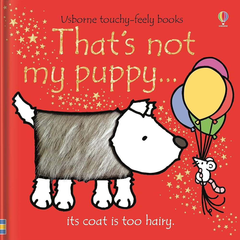 That's not my Puppy - Touchy-Feely Book That's not my Puppy - Touchy-Feely Book