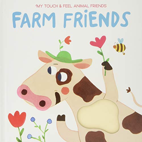 My Touch & Feel Animal Friend: Farm