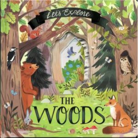 North Parade - Nature Die-Cut Book: Woods