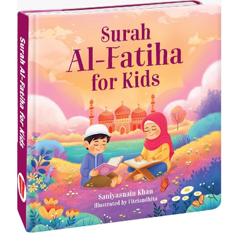 Surah Al-fatiha For Kids | Board Book Surah Al-fatiha For Kids | Board Book