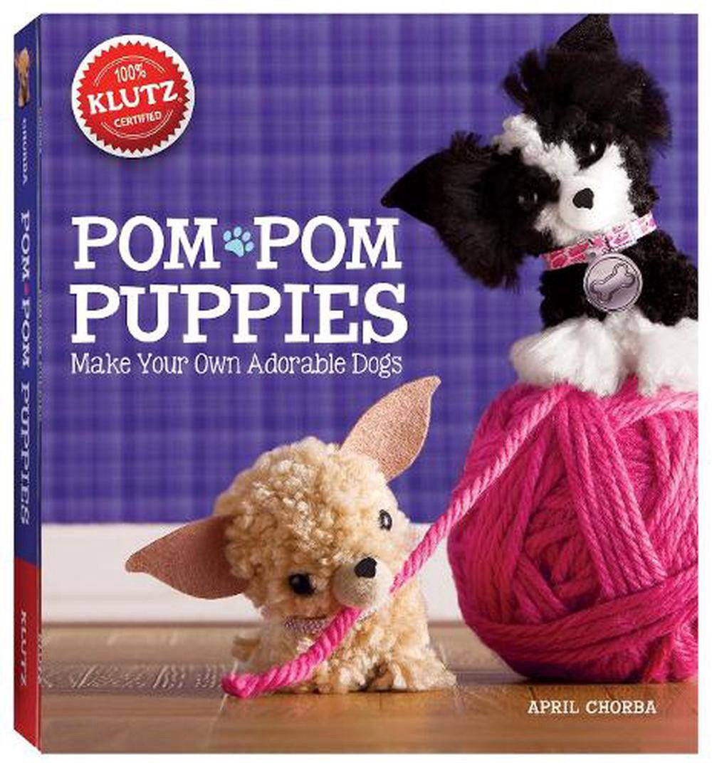Klutz DIY Pom-Pom Puppies Klutz DIY Pom-Pom Puppies