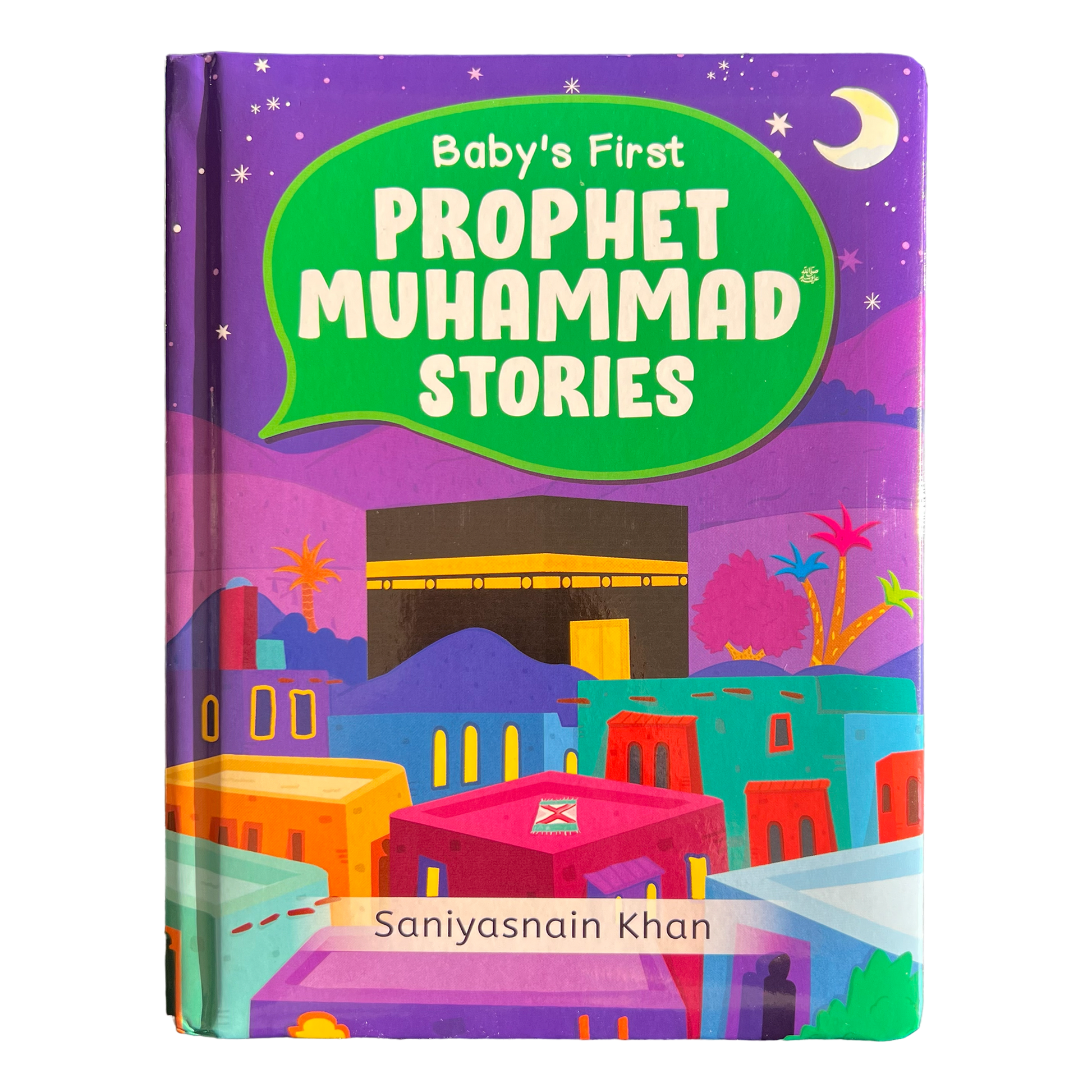 Baby's First Prophet Muhammad Stories Board Book Baby's First Prophet Muhammad Stories Board Book