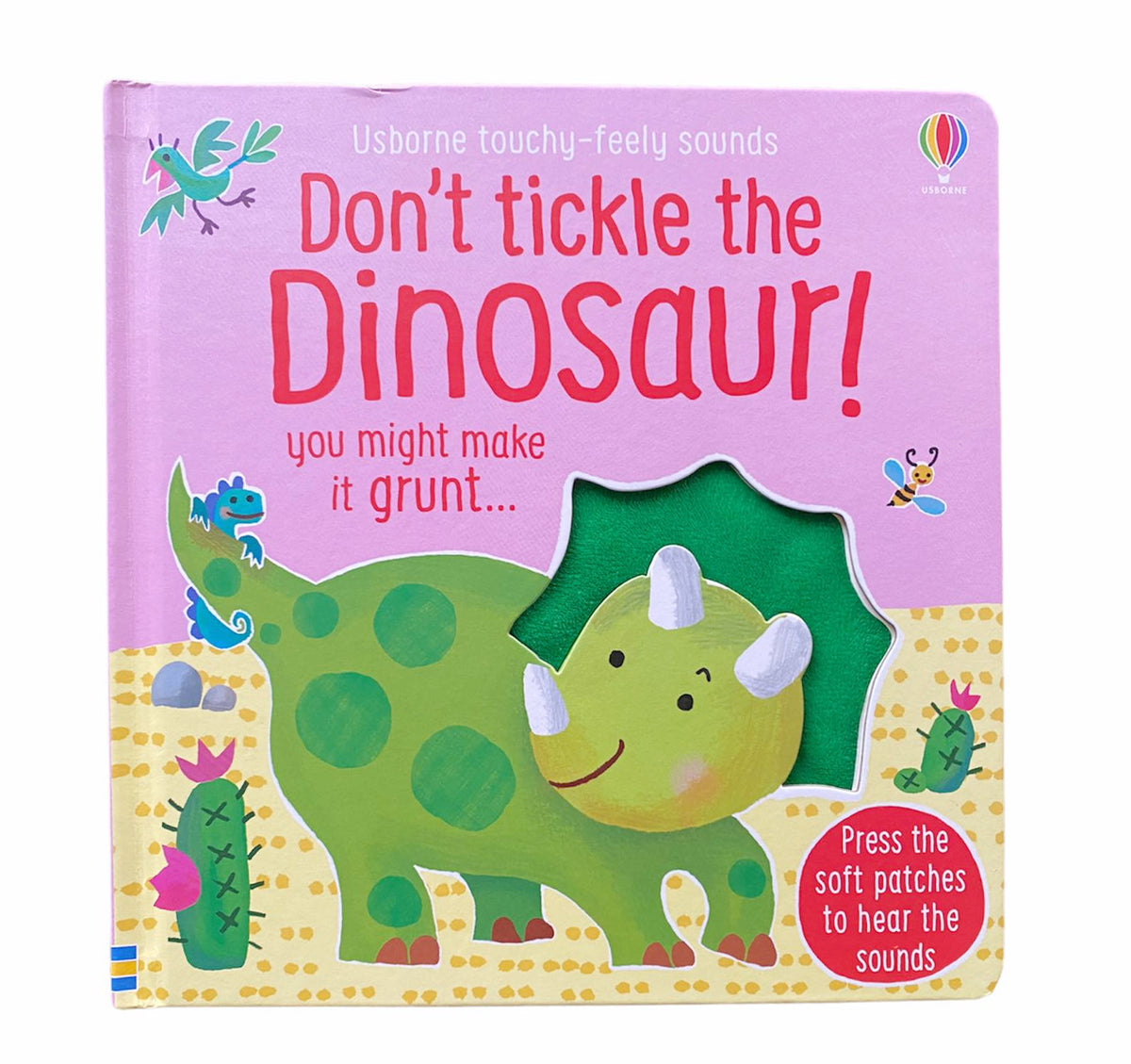 Don't Tickle the Dinosaur! Don't Tickle the Dinosaur!