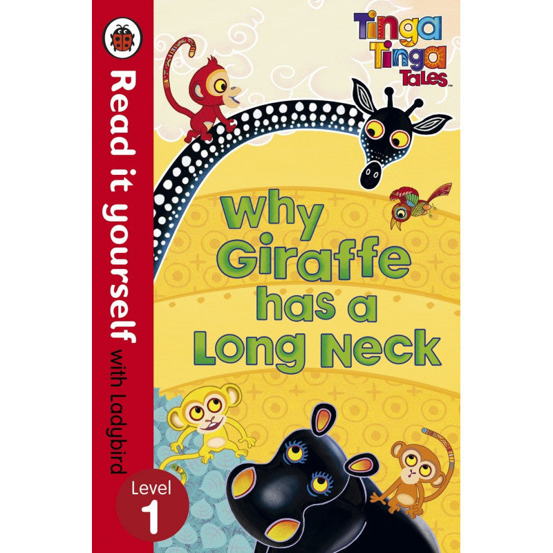 Level 1 - Ladybird - Why Giraffe has a Long Neck Level 1 - Ladybird - Why Giraffe has a Long Neck