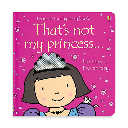 That's not my Princess - Touchy-Feely Book - BambiniJO | Buy Online | Jordan
