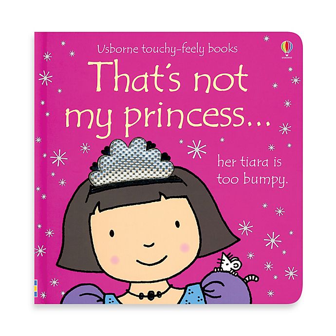 That's not my Princess - Touchy-Feely Book - BambiniJO | Buy Online | Jordan