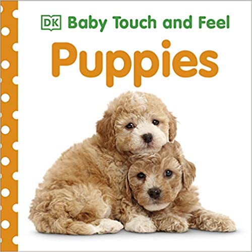 DK  - Baby Touch and Feel Puppies - BambiniJO | Buy Online | Jordan