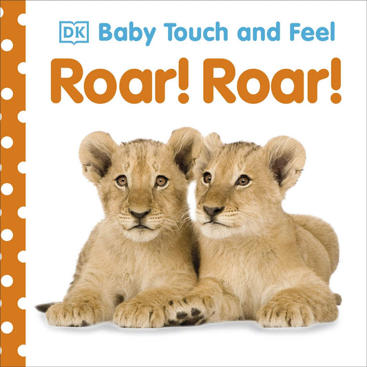 DK  - Baby Touch and Feel Roar! Roar! - BambiniJO | Buy Online | Jordan