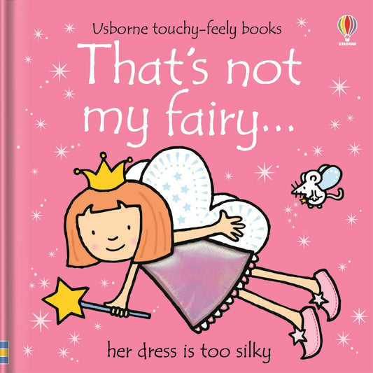 That's not my Fairy- Touchy-Feely Book - BambiniJO | Buy Online | Jordan