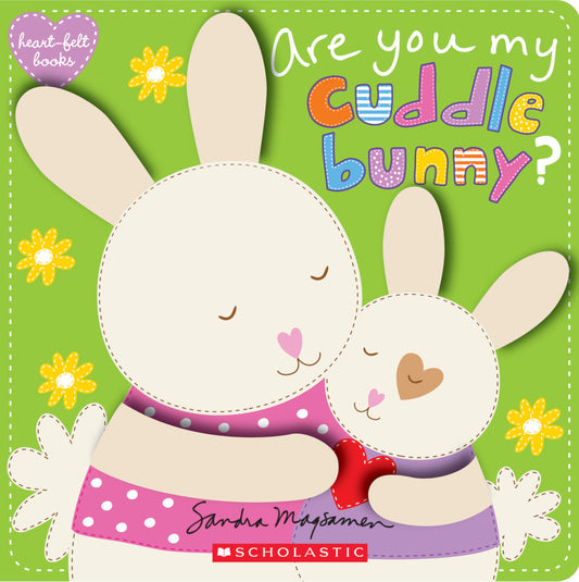 Scholastic - Are You My Cuddle Bunny? (Heart-Felt Books) - BambiniJO