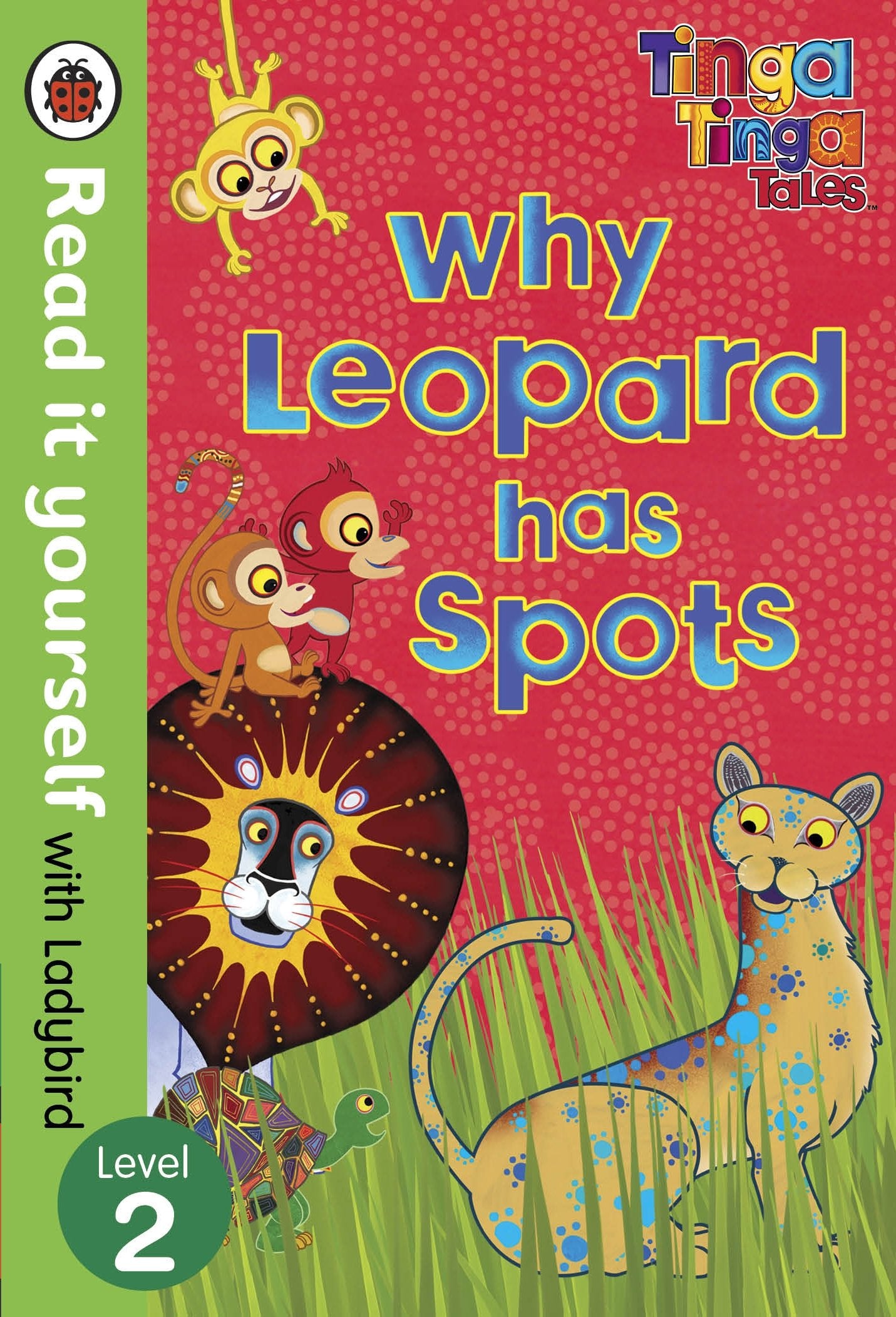 Level 2 - Ladybird - Why Leopard has Spots - BambiniJO