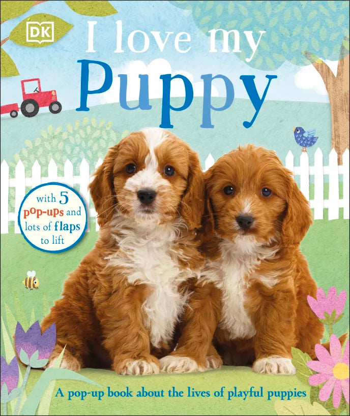 DK - I Love My Puppy DK - I Love My Puppy