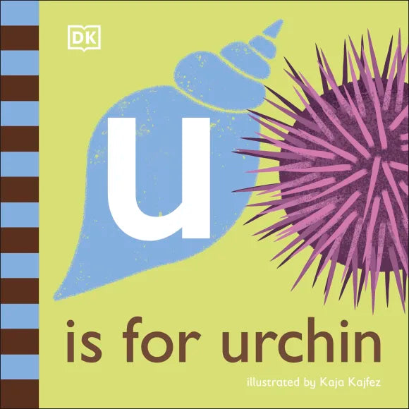 DK - U is for Urchin DK - U is for Urchin