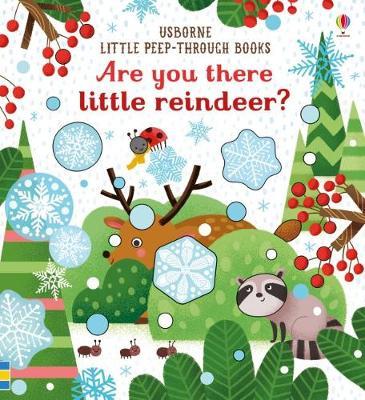 Are you there little Raindeer - Little Peep-Through Are you there little Raindeer - Little Peep-Through
